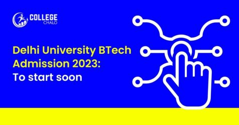 Delhi University BTech Admission 2023: Great Portal To Open