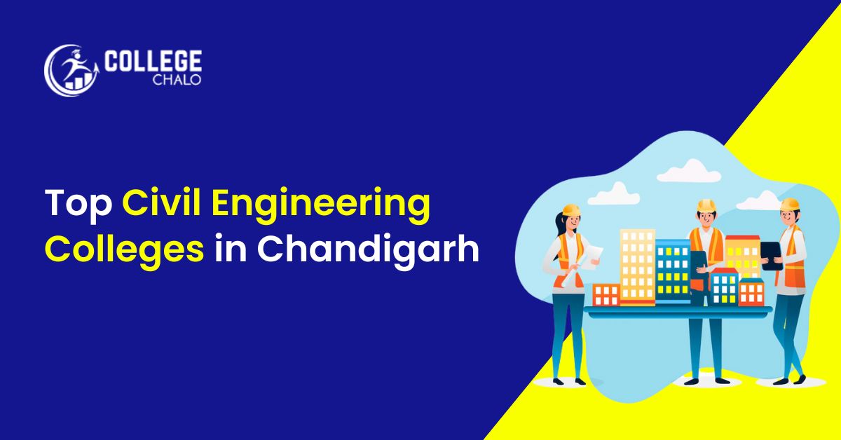 Top Civil Engineering Colleges in Chandigarh - College Chalo