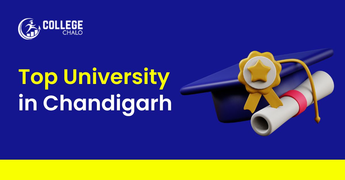 Top University in Chandigarh - College Chalo