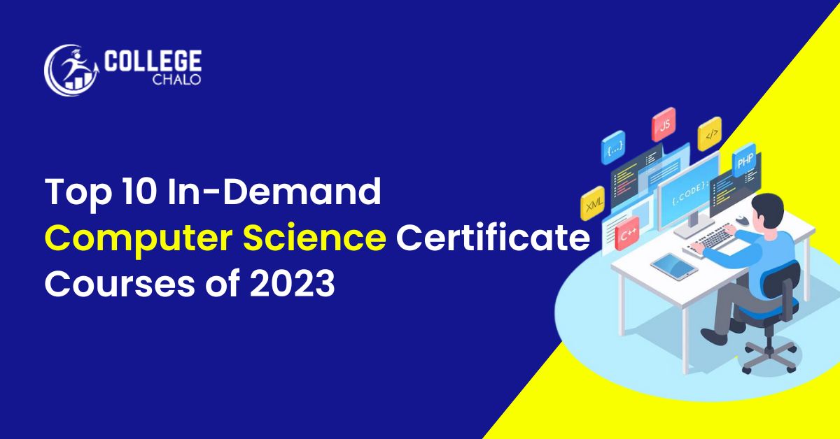 Top 10 In Demand Computer Science Certificate Courses Of 2023 
