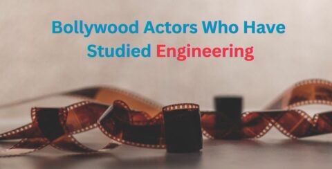 Bollywood Actors Who Have Studied Engineering