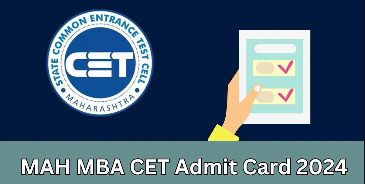 MAH MBA CET 2024 admit card