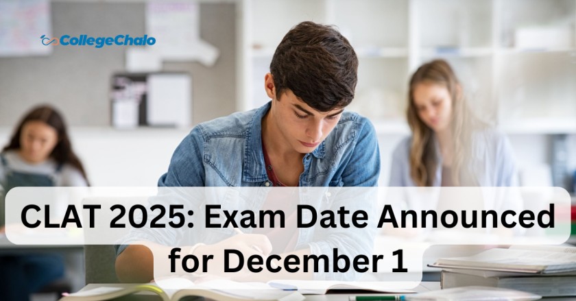 CLAT 2025: Exam Date Announced for December 1, Detailed Notification on July 7